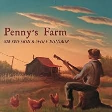 Kweskin Jim & Geoff Muldaur - Penny's Farm in the group OUR PICKS / Weekly Releases / Week 10 / Week 10 / POP /  ROCK at Bengans Skivbutik AB (3511989)