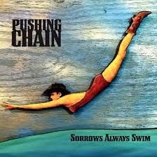 Pushing Chain - Sorrows Always Swim in the group OUR PICKS / Weekly Releases / Week 10 / Week 10 / POP /  ROCK at Bengans Skivbutik AB (3511991)