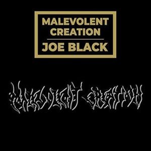 Malevolent Creation - Joe Black