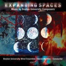 Boston University Wind Ensemble - Expanding Spaces: Music By Boston U in the group CD / New releases / Pop at Bengans Skivbutik AB (3512257)
