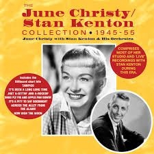 Christy June With Stan Kenton & His - Collection 1945-55 in the group CD / New releases / Jazz/Blues at Bengans Skivbutik AB (3513104)