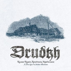 Drudkh - A Few Lines In Archaic Ukrainian