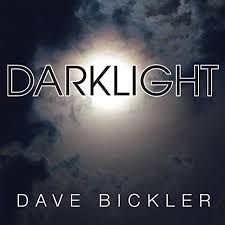 Bickler Dave - Darklight in the group OUR PICKS / Weekly Releases / Week 11 / VINYL W.11 / POP /  ROCK at Bengans Skivbutik AB (3514911)