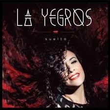 La Yegros - Suelta in the group CD / New releases / Worldmusic at Bengans Skivbutik AB (3520005)