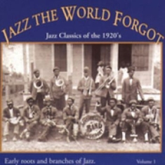Blandade Artister - Jazz The World Forgot:Classics Of 2