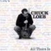 Loeb Chuck - All There Is