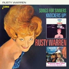 Warren Rusty - Songs For Sinners/Knockers Up!