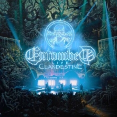 Entombed - Clandestine - Live