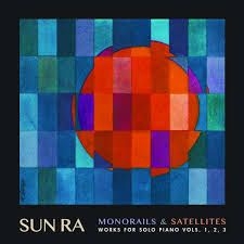 Sun Ra - Monorails & Satellites (Deluxe) in the group OUR PICKS / Weekly Releases / Week 10 / Week 10 / JAZZ / BLUES at Bengans Skivbutik AB (3524281)