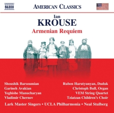 Krouse Ian - Armenian Requiem