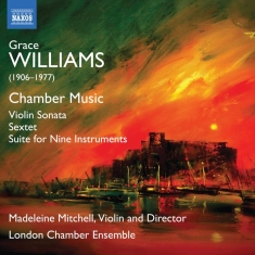 Williams Grace - Violin Sonata Sextet Suite For Ni