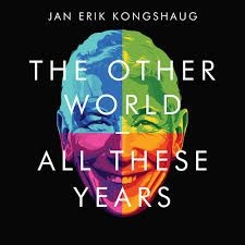 Kongshaug Jan Erik - Other World/All These Years in the group OTHER / Övrigt /  at Bengans Skivbutik AB (3529785)