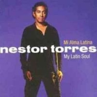 Torres Nestor - Mi Alma Latina