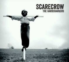Hardchargers - Scarecrow