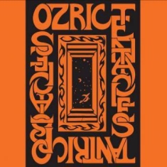 Ozric Tentacles - Tantric Onbstacles