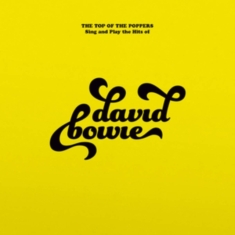 Top Of The Poppers - Sing And Play The Hits Of David Bow