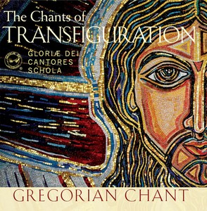 Gregorian Chant - The Chants Of Transfiguration