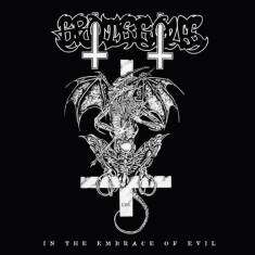 Grotesque - In The Embrace Of Evil