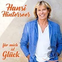 Hinterseer Hansi - Fur Mich Ist Gluck... in the group CD / Dansband/ Schlager at Bengans Skivbutik AB (3560442)