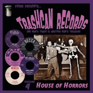Blandade Artister - Trashcan Records 04House Or Horror