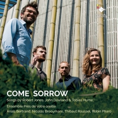 Dowland/Jones - Come Sorrow