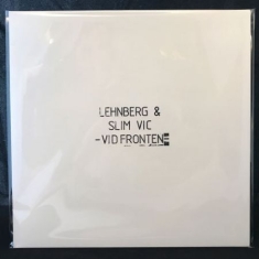Lehnberg & Slim Vic - Vid Fronten