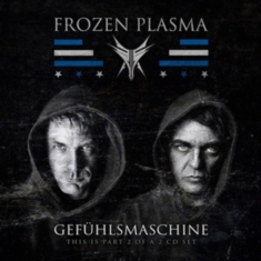 Frozen Plasma - Gefuhlsmaschine