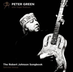 Peter Green - Rogert Johnson Songbook