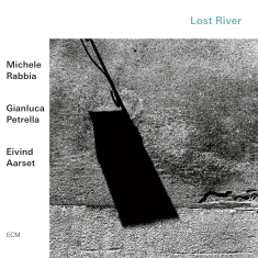 Rabbia Michele Petrella Gianluca - Lost River