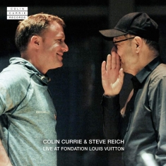 Reich Steve - Live At Fondation Louis Vuitton