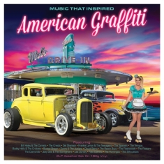 Various Artists - American Graffiti - Music That Insp