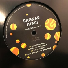 Ragnar Atari - Asphalt Groover EP