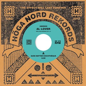 Al Lover - Dark Matter Discothéque / Mark E. M