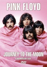 Pink Floyd - Journey To The Moon (Dvd Documentar