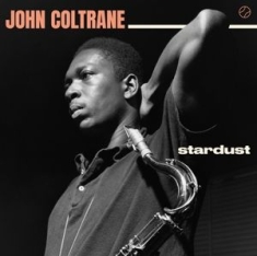 Coltrane John - Stardust-Hq/Ltd/Bonus Tr-