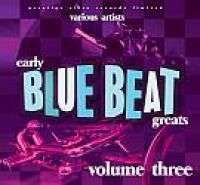 Blandade Artister - Early Blue Beat Great Vol.3