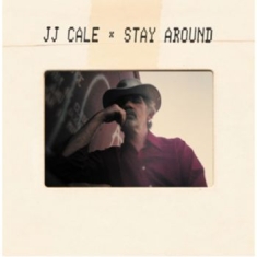 Cale J J - Stay Around (2Lp+Cd)