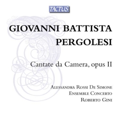 Pergolesi Giovan Battista - Chamber Cantatas Opus Ii