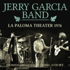 Garcia Jerry Band - La Paloma Theatre Live Boardcast 19