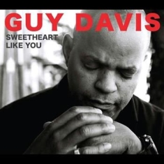 Davis Guy - Sweetheart Like You