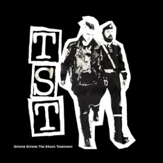 TST - Gimme Gimme The Shock Treatment