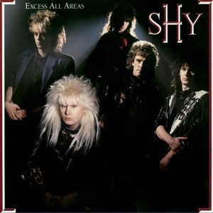 Shy - Excess All Areas (+ 5 Bonus)