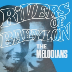 Melodians - Rivers Of Babylon (Expanded)