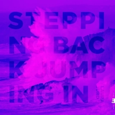 Jurd Laura - Stepping Back, Jumping In