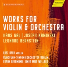 Bernstein Leonard Gál Hans Kami - Violin Concertos