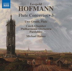 Hofmann Leopold - Flute Concertos, Vol. 3
