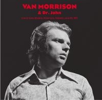 Van Morrison & Dr. John - Live Vara Studios Hilversum 22/7/77