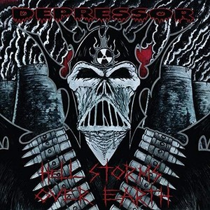 Depressor - Hell Storms Over Earth