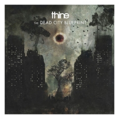 Thine - Dead City Blueprint The
