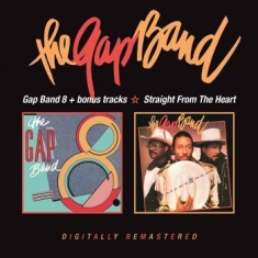 Gap Band - Gap Band 8/Straight From The Heart